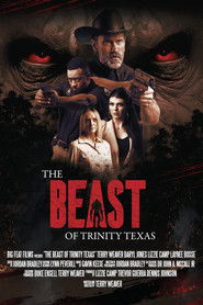 The Beast of Trinity Texas