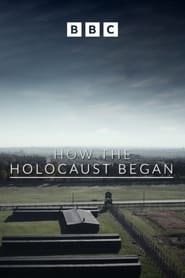 How the Holocaust Began 2023 123movies