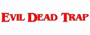 Logo of Evil Dead Trap image size 800x310