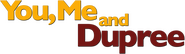 Logo of You, Me and Dupree image size 783x229