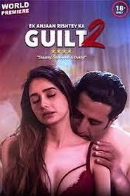 poster Ek Anjaan Rishtey Ka Guilt 2