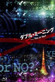 poster Double Meaning: Yes or No?