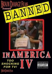 Banned! In America IV FULL MOVIE