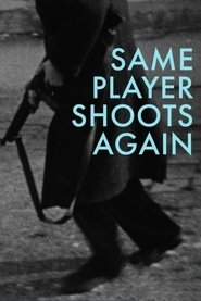 poster Same Player Shoots Again