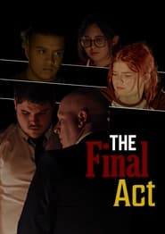 The Final Act