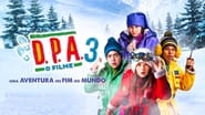 D.P.A. - O Filme 3: Uma Aventura no Fim do Mundo wallpaper 