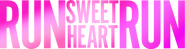 Logo of Run Sweetheart Run image size 600x159