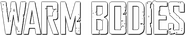 Logo of Warm Bodies image size 783x149