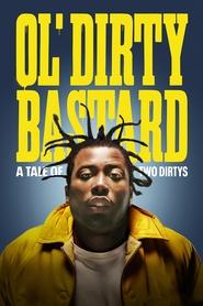 poster Ol' Dirty Bastard: A Tale of Two Dirtys