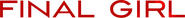 Logo of Final Girl image size 1801x180