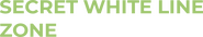 Logo of Secret White Line Zone image size 757x141
