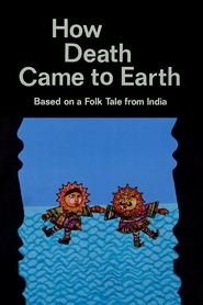 poster How Death Came to Earth