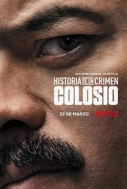 serie streaming - Historia de un crimen: Colosio streaming