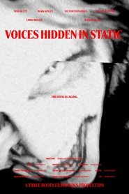 Voices Hidden in Static