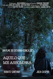 poster Aquilo Que Me Assombra
