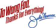 Logo of To Wong Foo, Thanks for Everything! Julie Newmar image size 573x291