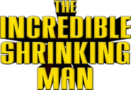 Logo of The Incredible Shrinking Man image size 787x541