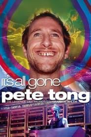 It’s All Gone Pete Tong 2004 123movies