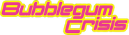 Logo of Bubblegum Crisis image size 708x194