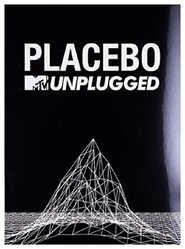 poster Placebo: MTV Unplugged