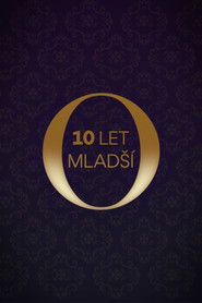 O 10 let mladší