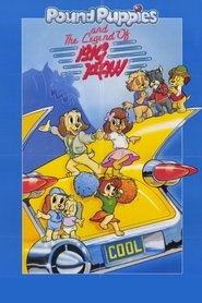 poster Pound Puppies and the Legend of Big Paw