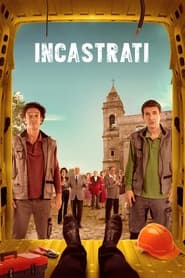 Incastrati streaming VF - wiki-serie.cc