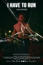 poster I Have to Run