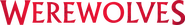 Logo of Werewolves image size 4319x585