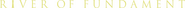Logo of River of Fundament image size 2518x107