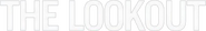 Logo of The Lookout image size 909x138