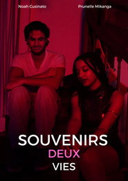 Souvenirs deux vies