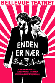 Enden Er Nær - Brødrene Madsen