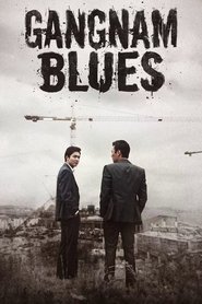 Gangnam Blues 2015 123movies