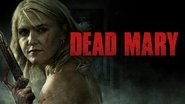Backdrop of Dead Mary image size 1920x1080