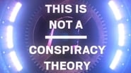 This is Not a Conspiracy Theory wallpaper 
