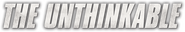 Logo of The Unthinkable image size 558x97