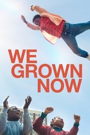 poster We Grown Now