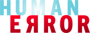 Logo of Human Error image size 1738x640