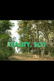 Reality, So?