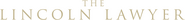 Logo of The Lincoln Lawyer image size 1266x139