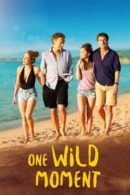 One Wild Moment 2015 123movies