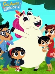 Poster of Go Away, Unicorn! image size 600x800