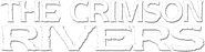 Logo of The Crimson Rivers image size 774x198