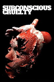 Subconscious Cruelty Poster