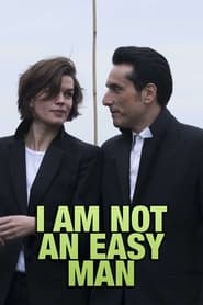 I Am Not an Easy Man 2018 123movies