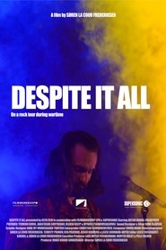 Poster of Despite it All image size 2000x3000