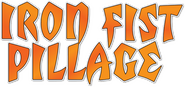 Logo of Iron Fist Pillage image size 632x298
