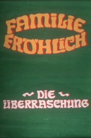 The Surprise - Family Fröhlich poster