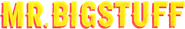 Logo of Mr. Bigstuff image size 708x111